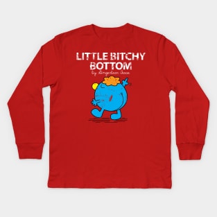 Little Bitchy Bottom Kids Long Sleeve T-Shirt